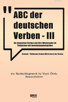ABC Der Deutschen Verben - III - Veysi Örek | Yeni ve İkinci El Ucuz K