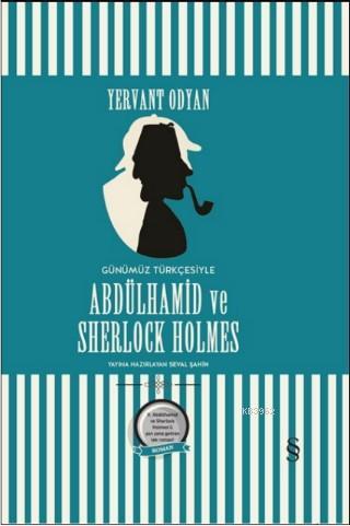 Abdülhamid ve Sherlock Holmes - Seval Şahin | Yeni ve İkinci El Ucuz K