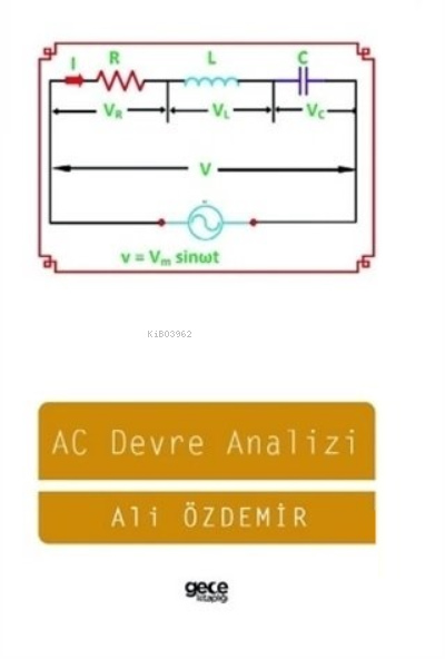 AC Devre Analizi - Ali Özdemir | Yeni ve İkinci El Ucuz Kitabın Adresi