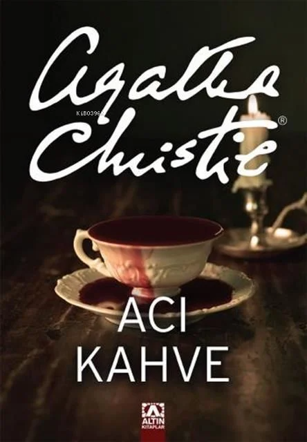 Acı Kahve - Agatha Christie | Yeni ve İkinci El Ucuz Kitabın Adresi