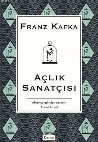 Açlık Sanatçısı ( Bez Ciltli ) - Franz Kafka | Yeni ve İkinci El Ucuz 