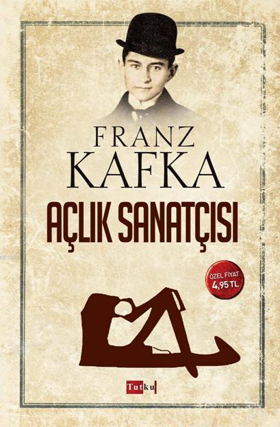 Açlık Sanatçısı - Franz Kafka- | Yeni ve İkinci El Ucuz Kitabın Adresi