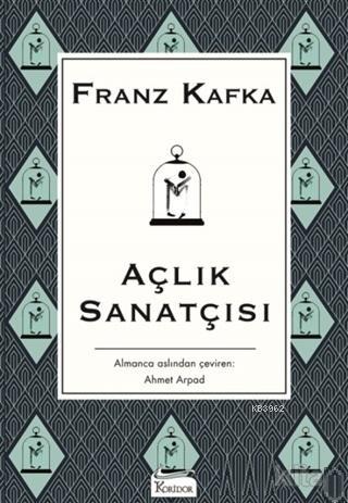 Açlık Sanatçısı - Franz Kafka | Yeni ve İkinci El Ucuz Kitabın Adresi