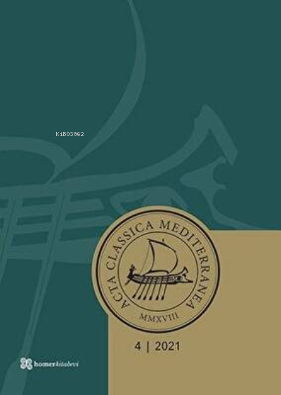 Acta Classica Mediterranea 4 - Kolektif | Yeni ve İkinci El Ucuz Kitab