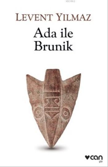 Ada ile Brunik - Levent Yılmaz | Yeni ve İkinci El Ucuz Kitabın Adresi