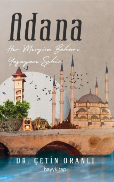 Adana - Çetin Oranlı | Yeni ve İkinci El Ucuz Kitabın Adresi