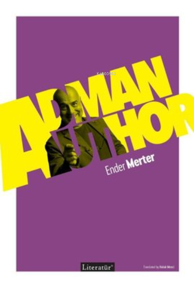 Adman Author - Ender Merter | Yeni ve İkinci El Ucuz Kitabın Adresi