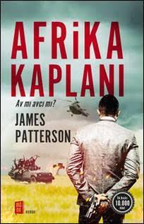 Afrika Kaplanı - James Patterson | Yeni ve İkinci El Ucuz Kitabın Adre