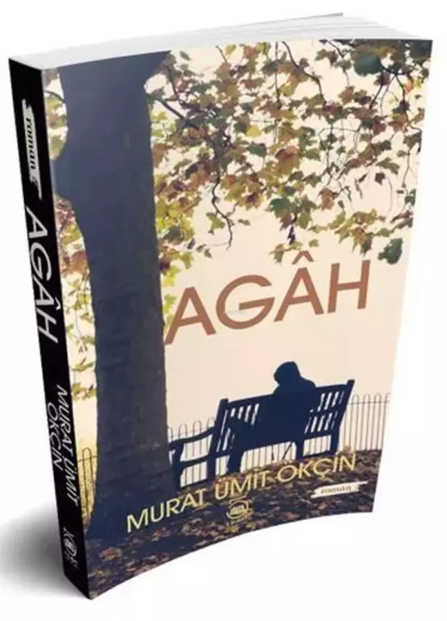 Agah - Murat Ümit Ökçin | Yeni ve İkinci El Ucuz Kitabın Adresi