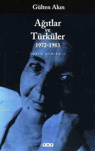 Ağıtlar ve Türküler 1972-1983 - Gülten Akın | Yeni ve İkinci El Ucuz K