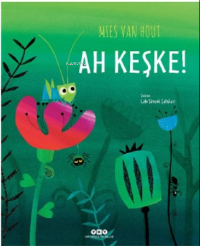 Ah Keşke! - Mies Van Hout | Yeni ve İkinci El Ucuz Kitabın Adresi