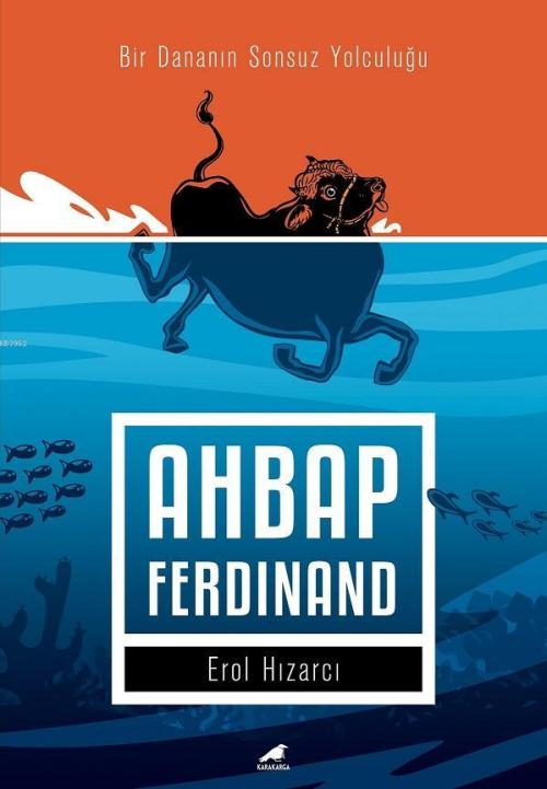 Ahbap Ferdinand - Erol Hızarcı | Yeni ve İkinci El Ucuz Kitabın Adresi