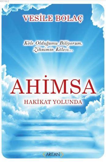 Ahimsa - Vesile Bolaç | Yeni ve İkinci El Ucuz Kitabın Adresi