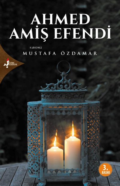 Ahmed Amiş Efendi - Mustafa Özdamar | Yeni ve İkinci El Ucuz Kitabın A