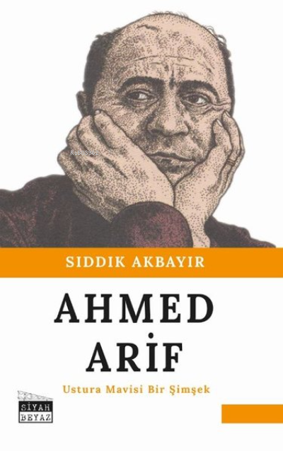 Ahmed Arif - Ustura Mavisi Bir Şimşek - Sıddık Akbayır | Yeni ve İkinc