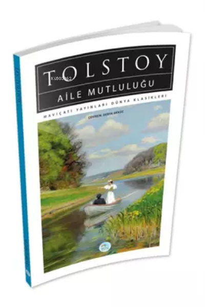 Aile Mutluluğu - Aleksey Nikolayeviç Tolstoy | Yeni ve İkinci El Ucuz 
