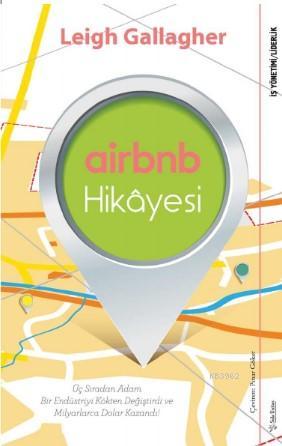 Airbnb Hikâyesi - Leigh Gallager | Yeni ve İkinci El Ucuz Kitabın Adre