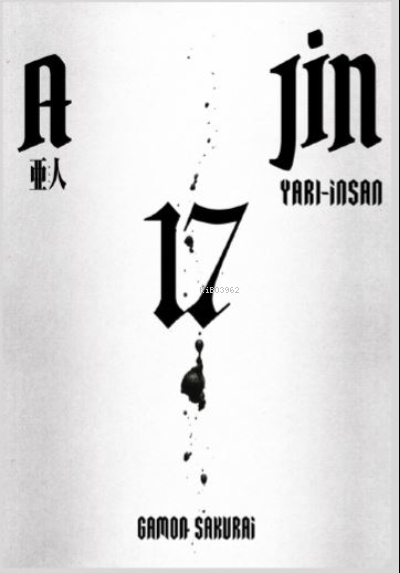 Ajin 17 Cilt - Gamon Sakurai | Yeni ve İkinci El Ucuz Kitabın Adresi