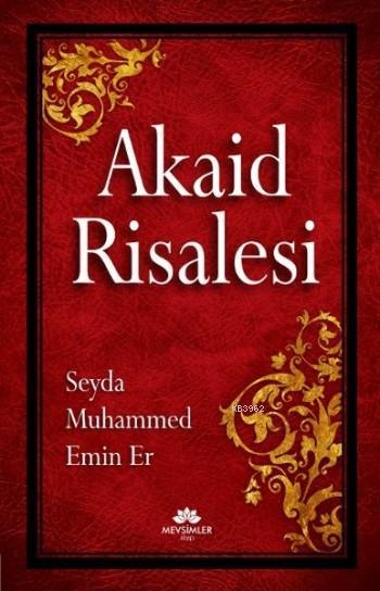 Akaid Risalesi - Seyda Muhammed Emin Er | Yeni ve İkinci El Ucuz Kitab