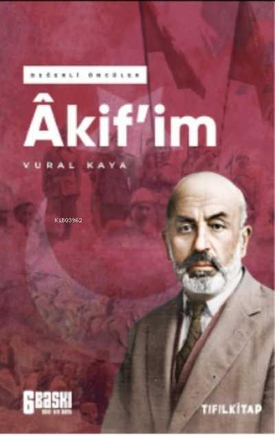 Akifim - Vural Kaya | Yeni ve İkinci El Ucuz Kitabın Adresi
