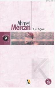 Akıl Ağrısı - Ahmet Mercan | Yeni ve İkinci El Ucuz Kitabın Adresi