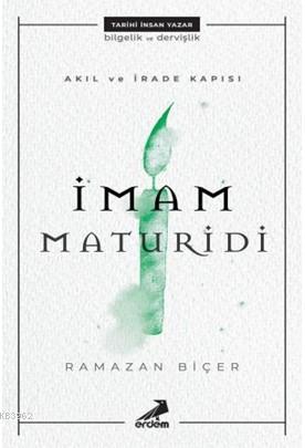 Akıl ve İrade Kapısı İmam Maturidi - Ramazan Biçer | Yeni ve İkinci El