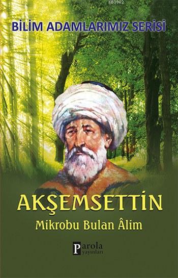 Akşemsettin - Ali Kuzu | Yeni ve İkinci El Ucuz Kitabın Adresi
