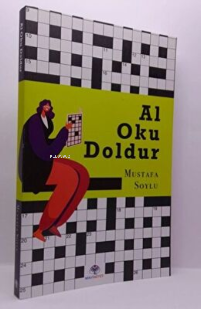 Al Oku Doldur - Mustafa Soylu | Yeni ve İkinci El Ucuz Kitabın Adresi