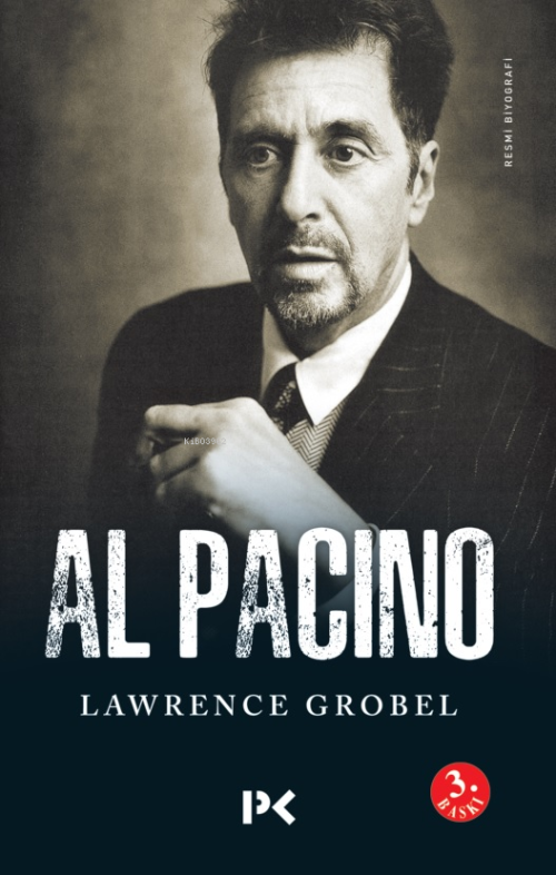 Al Pacino - Lawrence Grobel | Yeni ve İkinci El Ucuz Kitabın Adresi