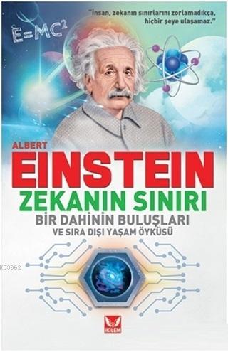 Albert Einstein Zekanın Sınırı - Kolektif | Yeni ve İkinci El Ucuz Kit