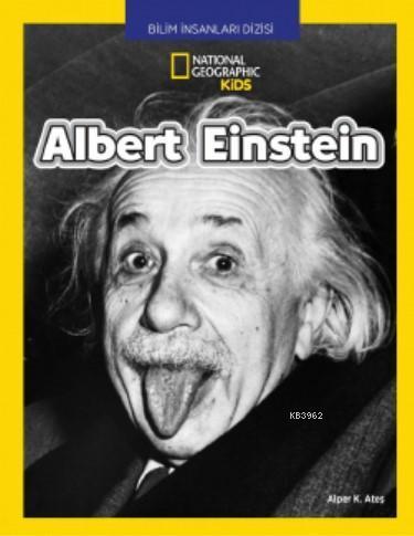 Albert Einstein - Alper K. Ateş | Yeni ve İkinci El Ucuz Kitabın Adres