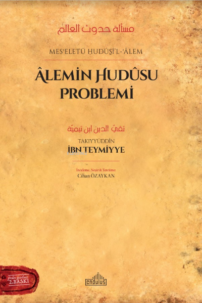 Alemin Hudusu Problemi - İbn-i Teymiyye | Yeni ve İkinci El Ucuz Kitab