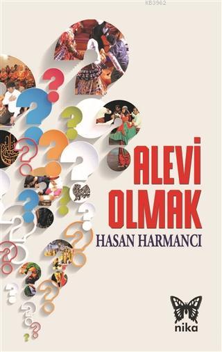 Alevi Olmak - Hasan Harmancı | Yeni ve İkinci El Ucuz Kitabın Adresi