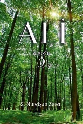 Ali - S. Nurefşan Zeren | Yeni ve İkinci El Ucuz Kitabın Adresi