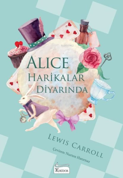 Alice Harikalar Diyarında - Bez Ciltli - Lewis Carroll | Yeni ve İkinc