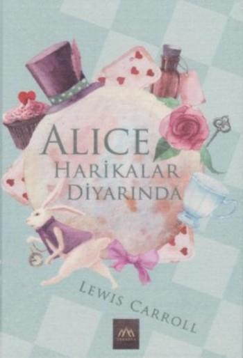 Alice Harikalar Diyarında (Ciltli) - Lewis Carroll- | Yeni ve İkinci E