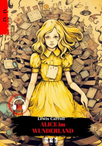Alice Im Wunderland - Lewis Carroll | Yeni ve İkinci El Ucuz Kitabın A