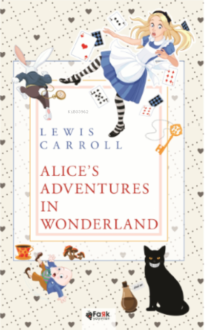 Alice's Adventures in Wonderland - Lewis Carroll | Yeni ve İkinci El U