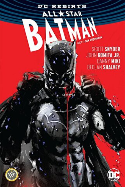 All-Star Batman Cilt 1: Can Düşmanım - Scott Snyder | Yeni ve İkinci E