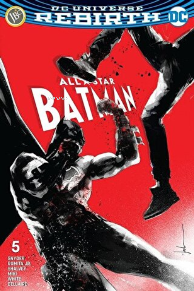 All Star Batman Sayı 5 - DC Universe Rebirth - Scott Snyder | Yeni ve 