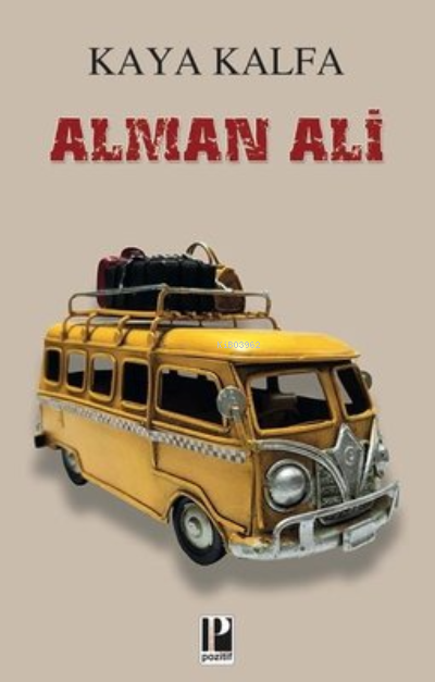 Alman Ali - Kaya Kalfa | Yeni ve İkinci El Ucuz Kitabın Adresi