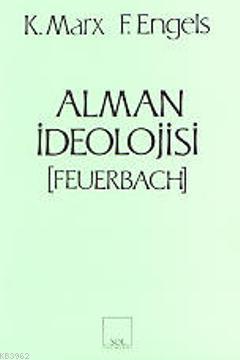 Alman İdeolojisi - Friedrich Engels | Yeni ve İkinci El Ucuz Kitabın A