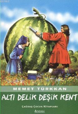 Altı Delik Deşik Kent - Memet Türkkan | Yeni ve İkinci El Ucuz Kitabın