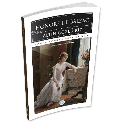 Altın Gözlü Kız - Honore De Balzac - Honore De Balzac | Yeni ve İkinci