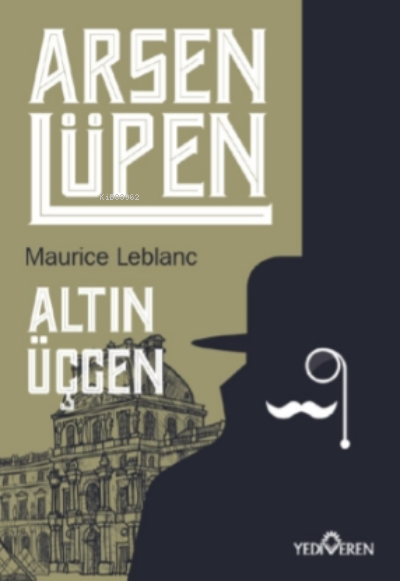 Altın Üçgen - Arsen Lüpen - Maurice Leblanc | Yeni ve İkinci El Ucuz K