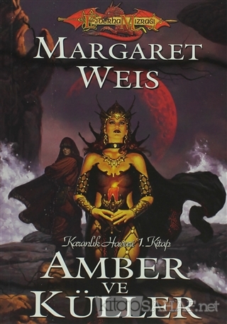 Amber ve Küller - Margaret Weis | Yeni ve İkinci El Ucuz Kitabın Adres