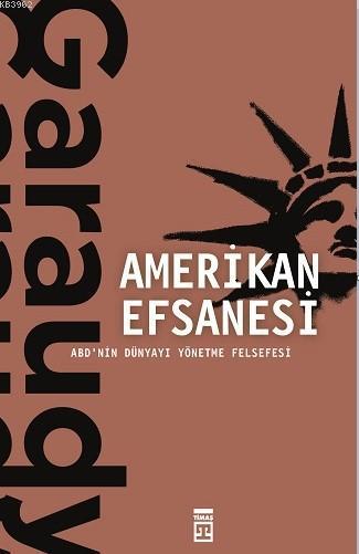 Amerikan Efsanesi - Roger Garaudy | Yeni ve İkinci El Ucuz Kitabın Adr