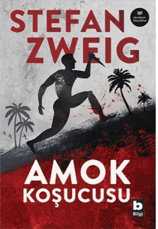 Amok Koşucusu - Stefan Zweig | Yeni ve İkinci El Ucuz Kitabın Adresi