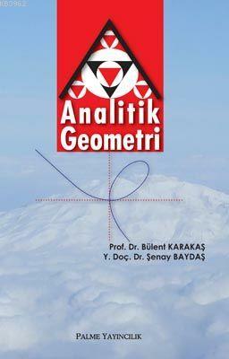 Analitik Geometri - Bülent Karakaş | Yeni ve İkinci El Ucuz Kitabın Ad
