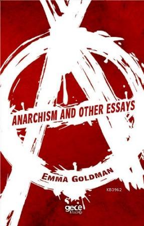 Anarchhism And Other Essays - Emma Goldman | Yeni ve İkinci El Ucuz Ki